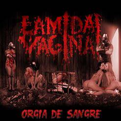 Lamida Vaginal : Orgía de Sangre